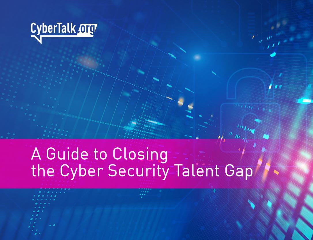 A guide to closing the cyber security talent gap_