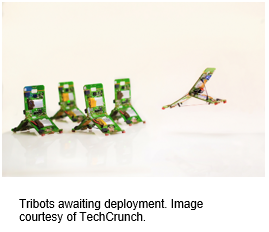 Tribots awaiting deployment