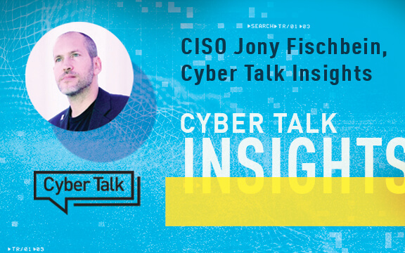 CISO Jony Fischbein