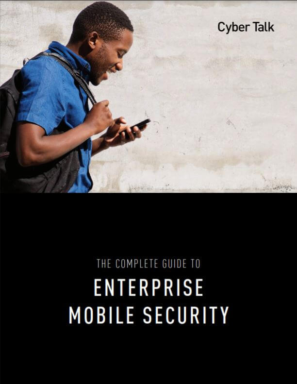 Enterprise Guide to Mobile Security