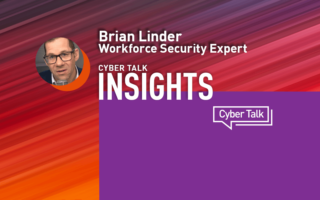 Brian Linder, Workforce Security Expert