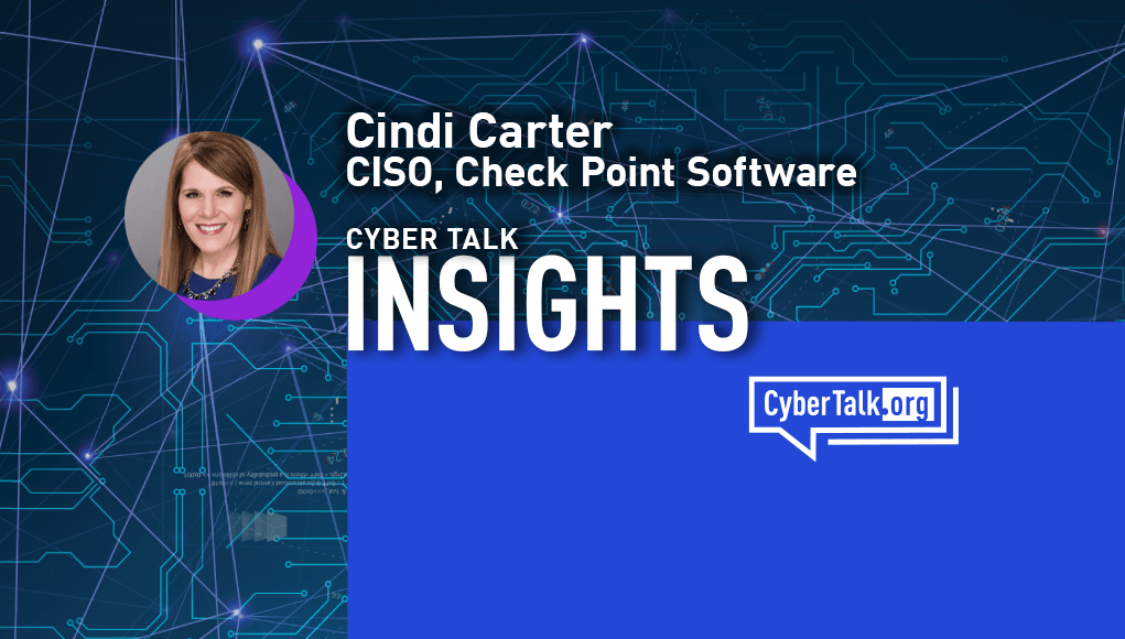 Cindi Carter, CISO Check Point Software