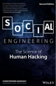 Social engineering: The science of human hacking