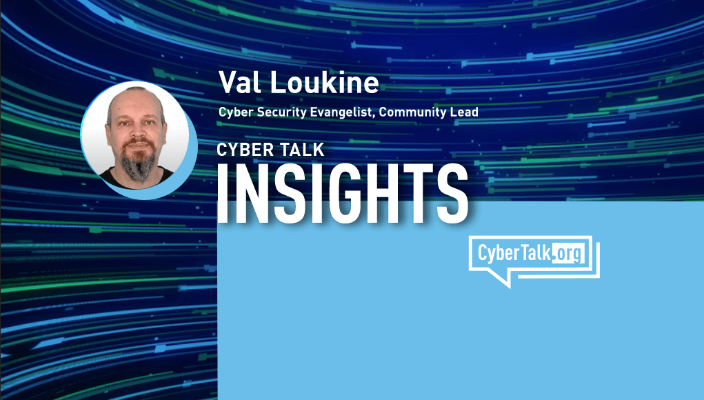 Val Loukine, Cyber Security Evangelist, Community Lead, Check Point Software