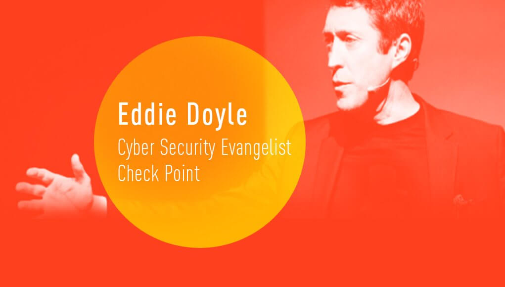 Eddie Doyle, Cyber Security Evangelist Check Point