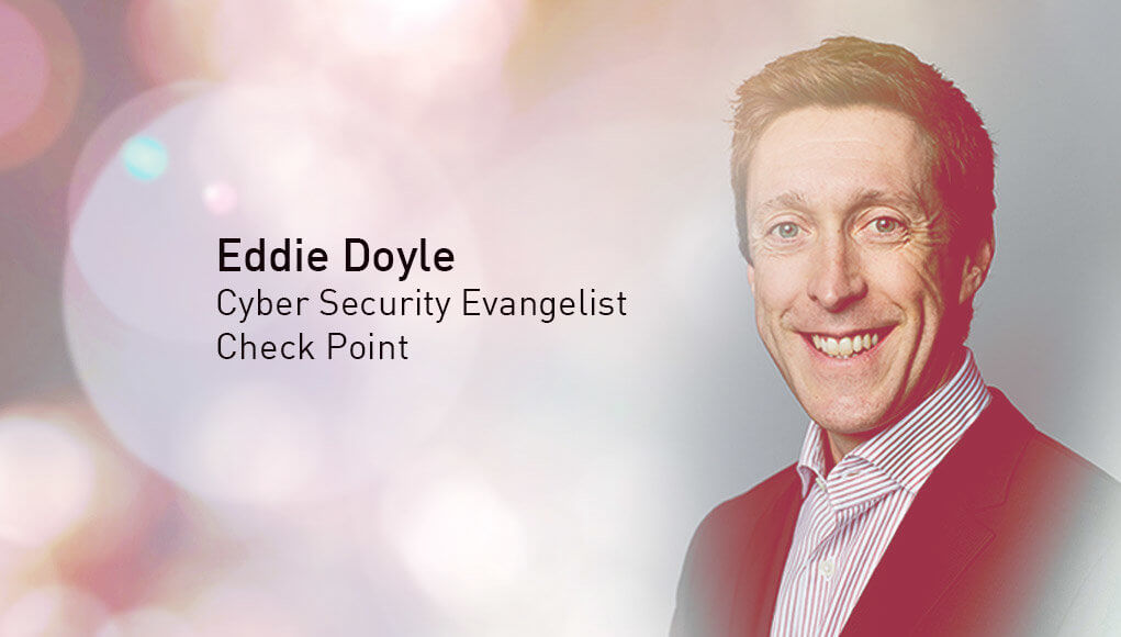 Edwin Doyle, Cyber Security Evangelist, Check Point Software