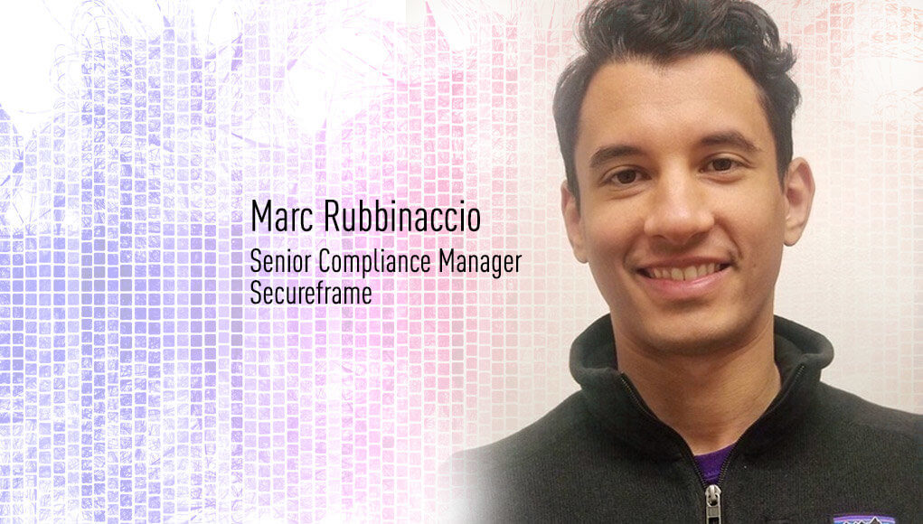 Marc Rubbinaccio SecureFrame