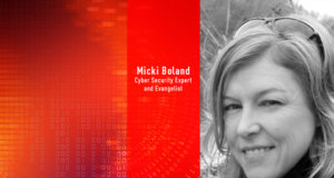 Micki_Boland_Cybersecurity Expert and Evangelist