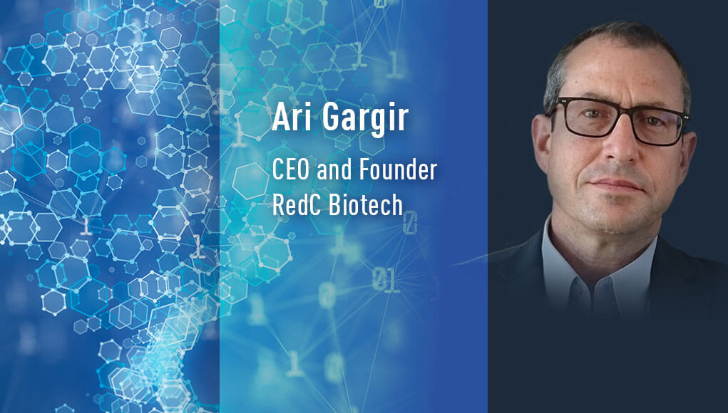 Ari Gargir - CEO and Founder, RedC Biotech