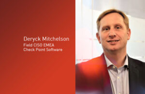 Deryck Mitchelson, Field CISO EMEA, Check Point Software