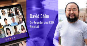 David Shim, Co-Founder and CEO, Read AI