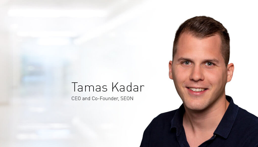 Tamas Kadar, CEO and Co-Founder, SEON