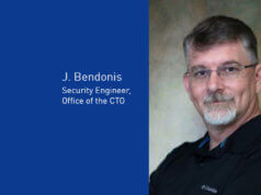 J. Bendonis, Security Engineer, Office of the CTO
