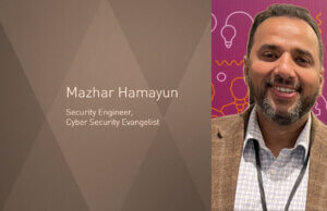 Mazhar Hamayun, Security Engineer, Cyber Security Evangelist