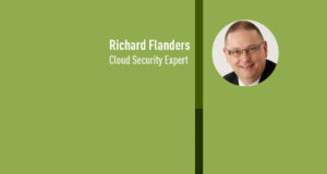 Richard Flanders, Cloud Security Expert