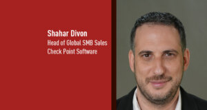 Shahar Divon, Head of Global SMB Sales, Check Point Software