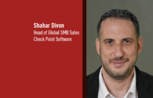 Shahar Divon, Head of Global SMB Sales, Check Point Software