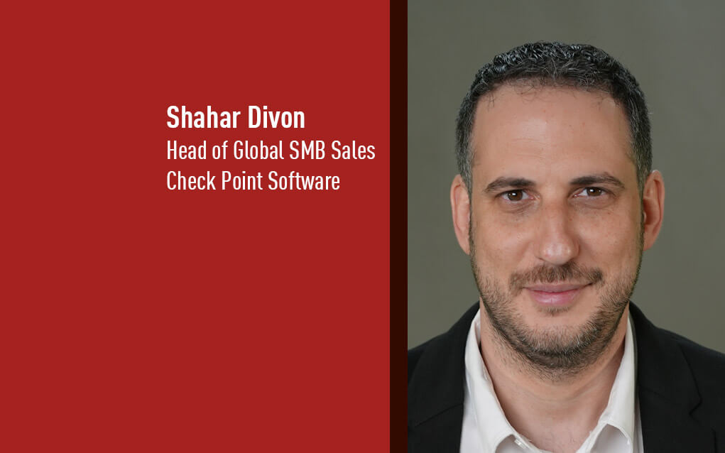 Shahar Divon, Head of Global SMB Sales, Check Point Software