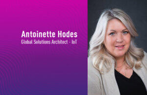 Antoinette Hodes, Global Solutions Architect - IoT