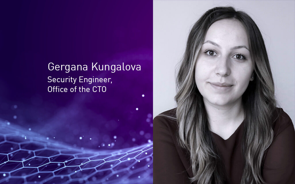 Gergana Kungalova, Security Engineer, Check Point