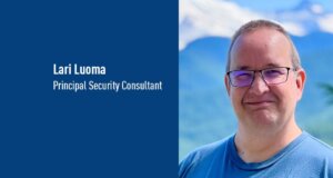 Lari Luoma, Principle Security Consultant