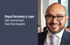 Miguel Hernandez y Lopez, Cyber security expert and Evangelist